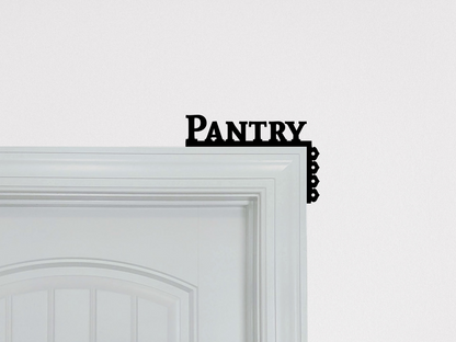 Pantry Door Topper Corner Sign