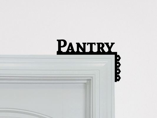 Pantry Door Topper Corner Sign